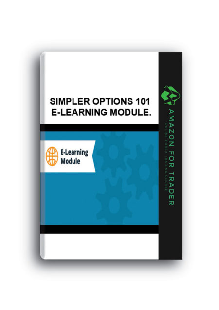 SIMPLER OPTIONS 101 E-LEARNING MODULE.
