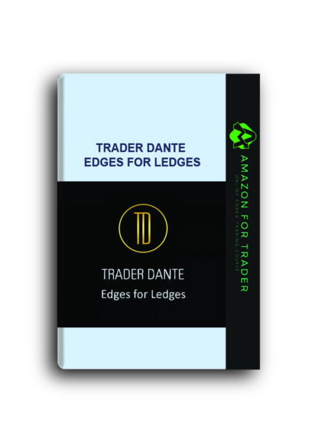 Trader Dante Edges For Ledges