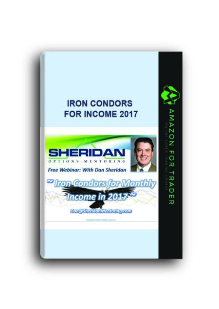 IRON CONDORS FOR INCOME 2017