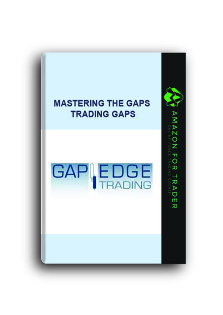 Mastering the Gaps – Trading Gaps