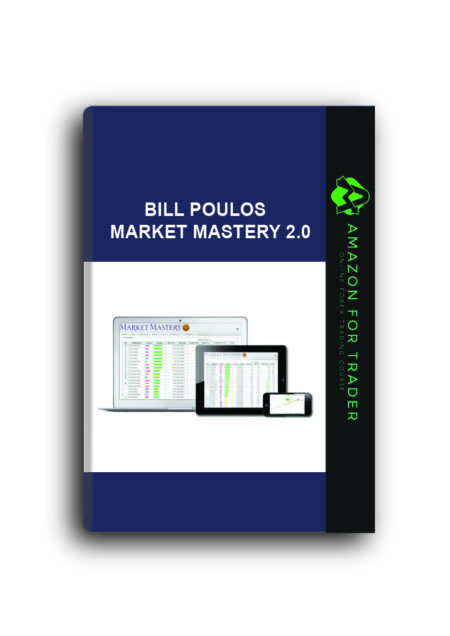 Bill Poulos – Market Mastery 2.0