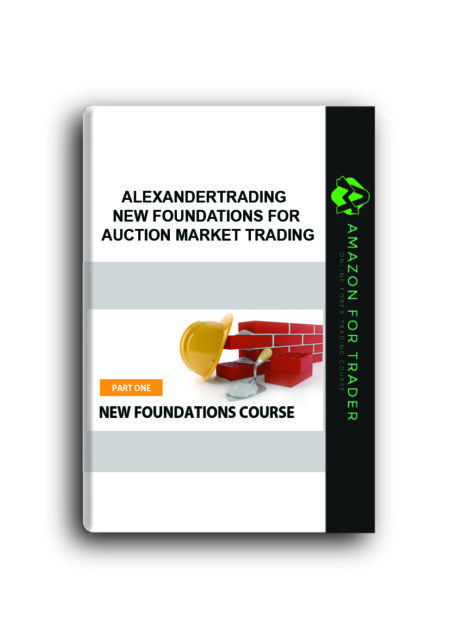 Alexandertrading – New Foundations for Auction Market Trading