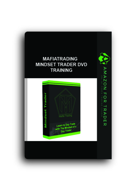 MAFIATRADING – Mindset Trader DVD Training