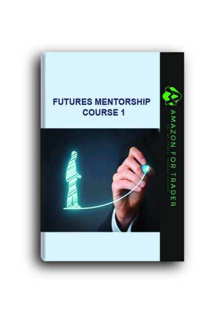 Futures Mentorship – Course 1