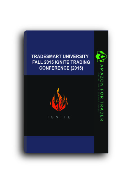 TradeSmart University – Fall 2015 Ignite Trading Conference (2015)