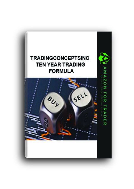 Tradingconceptsinc – Ten Year Trading Formula