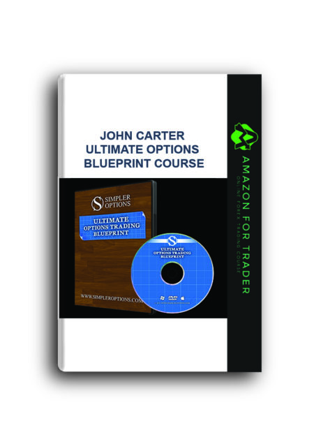 John Carter – Ultimate Options Blueprint Course