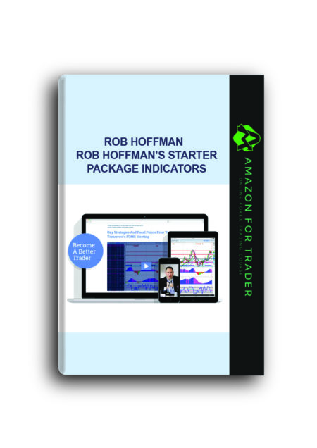 Rob Hoffman – Rob Hoffman’s Starter Package Indicators