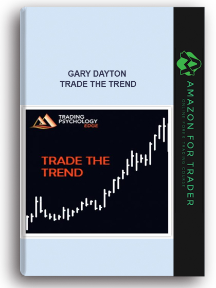 Gary Dayton - Trade the Trend