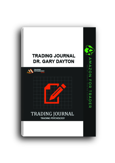 Trading Journal – Dr. Gary Dayton