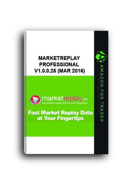MarketReplay Professional v1.0.0.25 (Mar 2016)