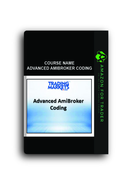 Course Name:Advanced AmiBroker Coding