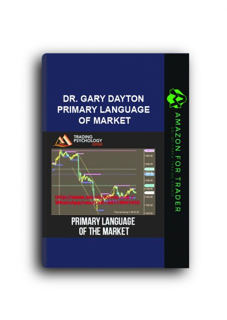 DR. GARY DAYTON – PRIMARY LANGUAGE OF MARKET