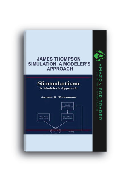 James Thompson – Simulation. A Modeler’s Approach