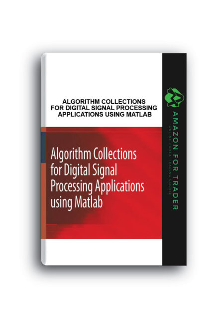 E.S.Gopi – Algorithm Collections for Digital Signal Processing Applications Using Matlab