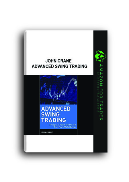 John Crane – Advanced Swing Trading