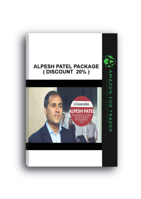 Alpesh Patel Package ( Discount 20% )