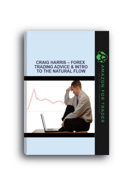 Craig Harris – Forex Trading Advice & Intro to The Natural Flow (craigharris-forex-education.com)