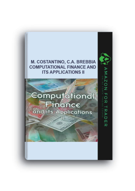 M. Costantino, C.A. Brebbia – Computational Finance and Its Applications II