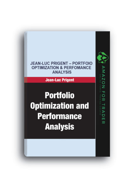 Jean-Luc Prigent – Portfolio Optimization & Perfomance Analysis
