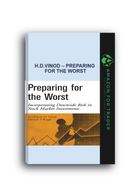 H.D.Vinod – Preparing for the Worst