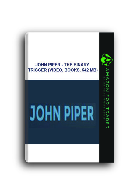 John Piper - The Binary Trigger (Video, Books, 542 MB)