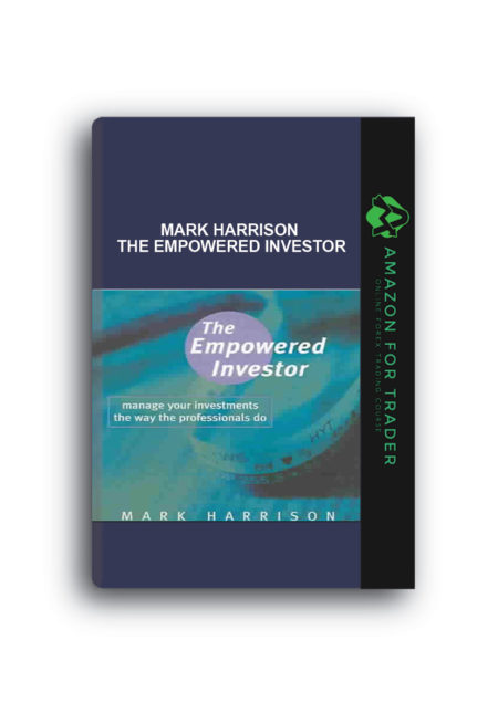Mark Harrison – The Empowered Investor