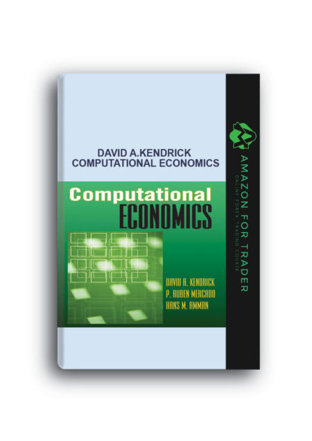 David A.Kendrick – Computational Economics