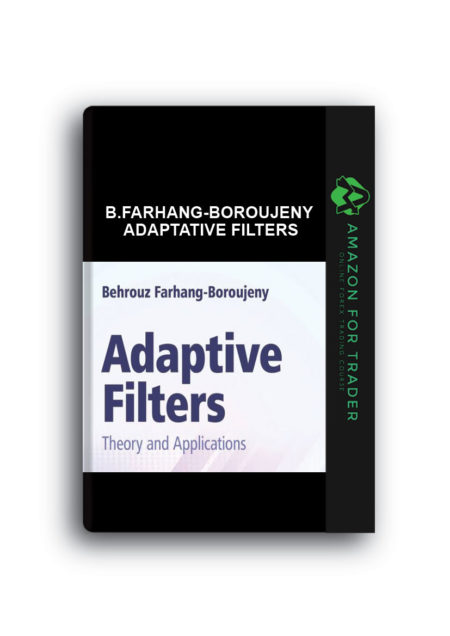 B.Farhang-Boroujeny – Adaptative Filters