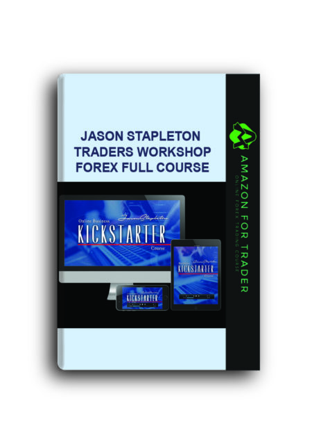 Jason Stapleton - Traders Workshop - Forex Full Course
