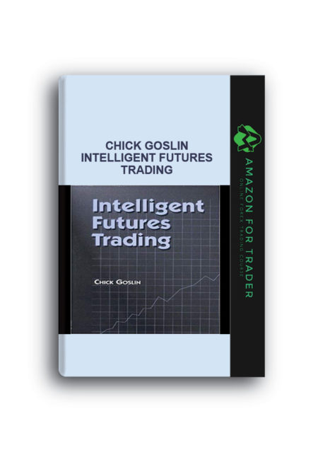Chick Goslin – Intelligent Futures Trading (chickgoslin.com)