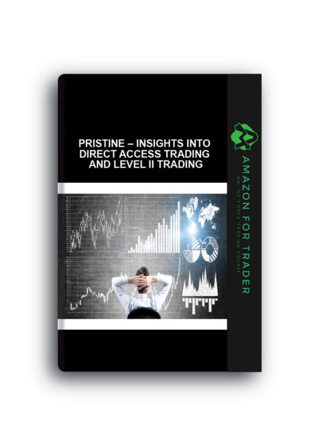 Pristine – Insights into Direct Access Trading and Level II Trading