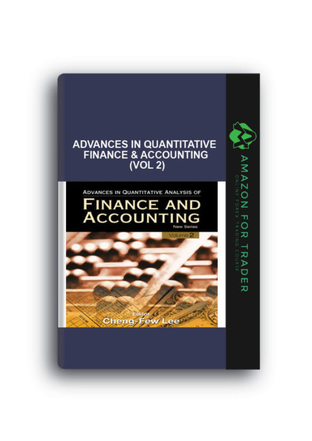 Cheng-Few Lee – Advances in Quantitative Finance & Accounting (Vol 2)