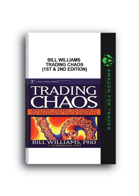 Bill Williams – Trading Chaos (1ST & 2nd Edition)
