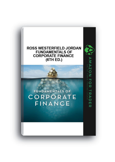 Ross Westerfield Jordan – Fundamentals of Corporate Finance (6th Ed.)