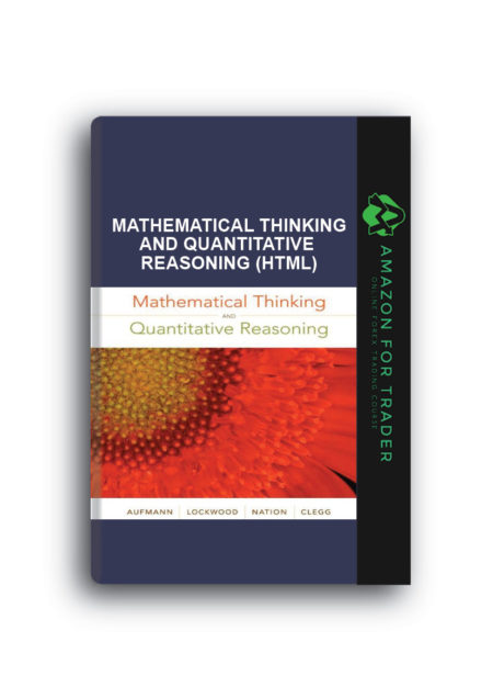 Aufman, Lockwood, Nation, Clegg – Mathematical Thinking and Quantitative Reasoning (HTML)