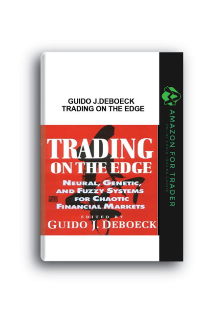 Guido J.Deboeck – Trading on the Edge