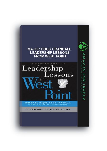 Major Doug Crandall – Leadership Lessons from West Point
