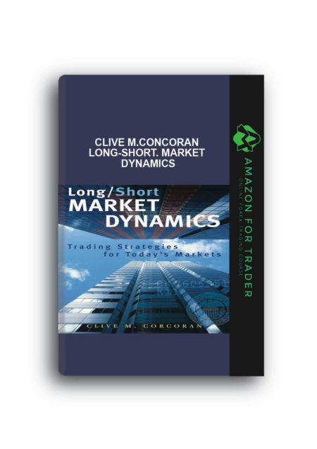 Clive M.Concoran – Long-Short. Market Dynamics