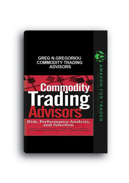 Greg N.Gregoriou – Commodity Trading Advisors