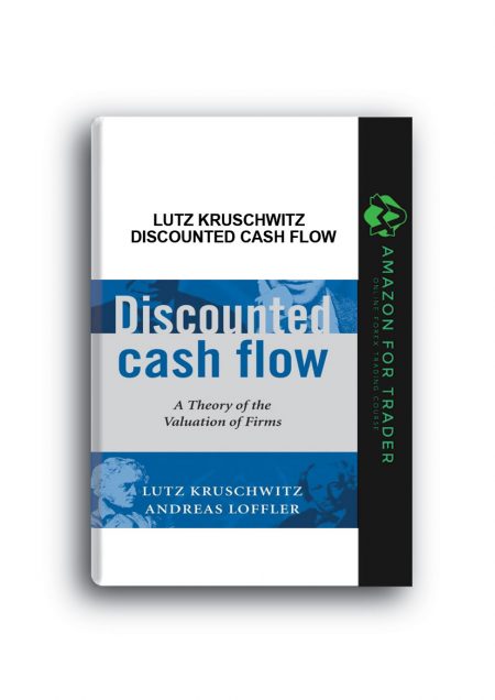 Lutz Kruschwitz – Discounted Cash Flow