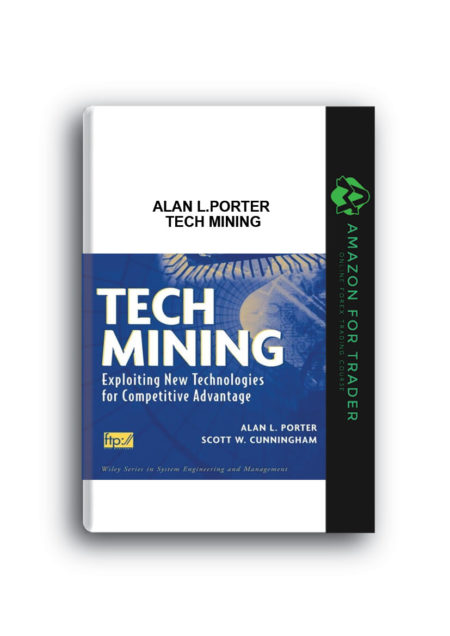 Alan L.Porter – Tech Mining