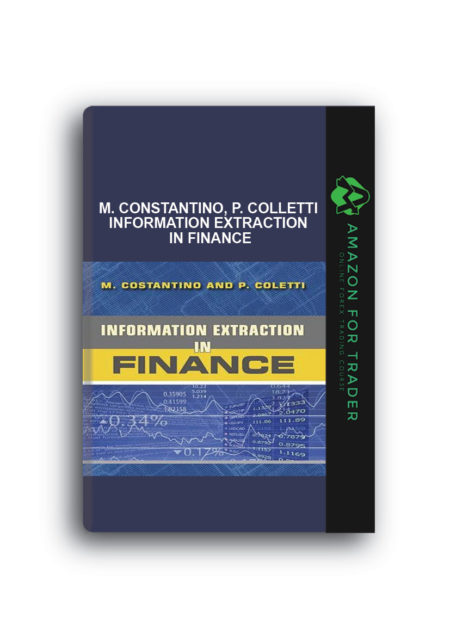 M. Constantino, P. Colletti – Information Extraction in Finance