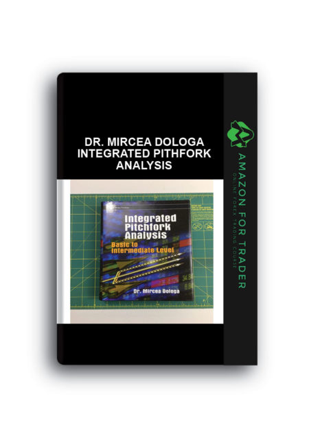 Dr. Mircea Dologa – Integrated Pithfork Analysis