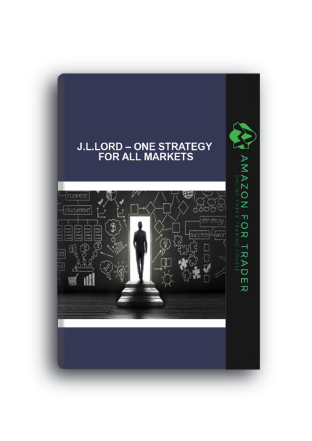 J.L.Lord – One Strategy for All Markets