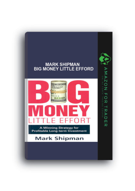 Mark Shipman – Big Money Little Efford