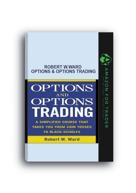 Robert W.Ward – Options & Options Trading