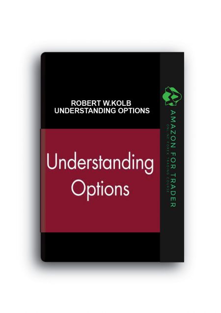 Robert W.Kolb – Understanding Options