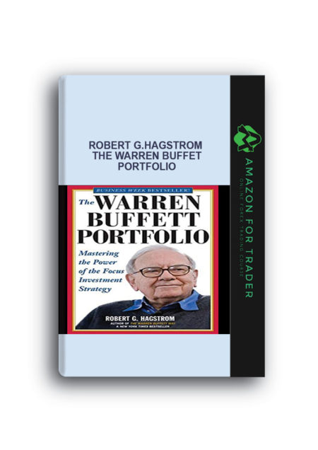 Robert G.Hagstrom – The Warren Buffet Portfolio