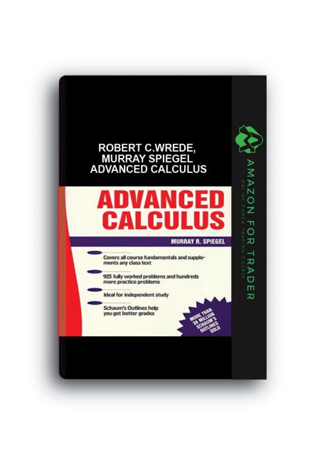 Robert C.Wrede, Murray Spiegel – Advanced Calculus